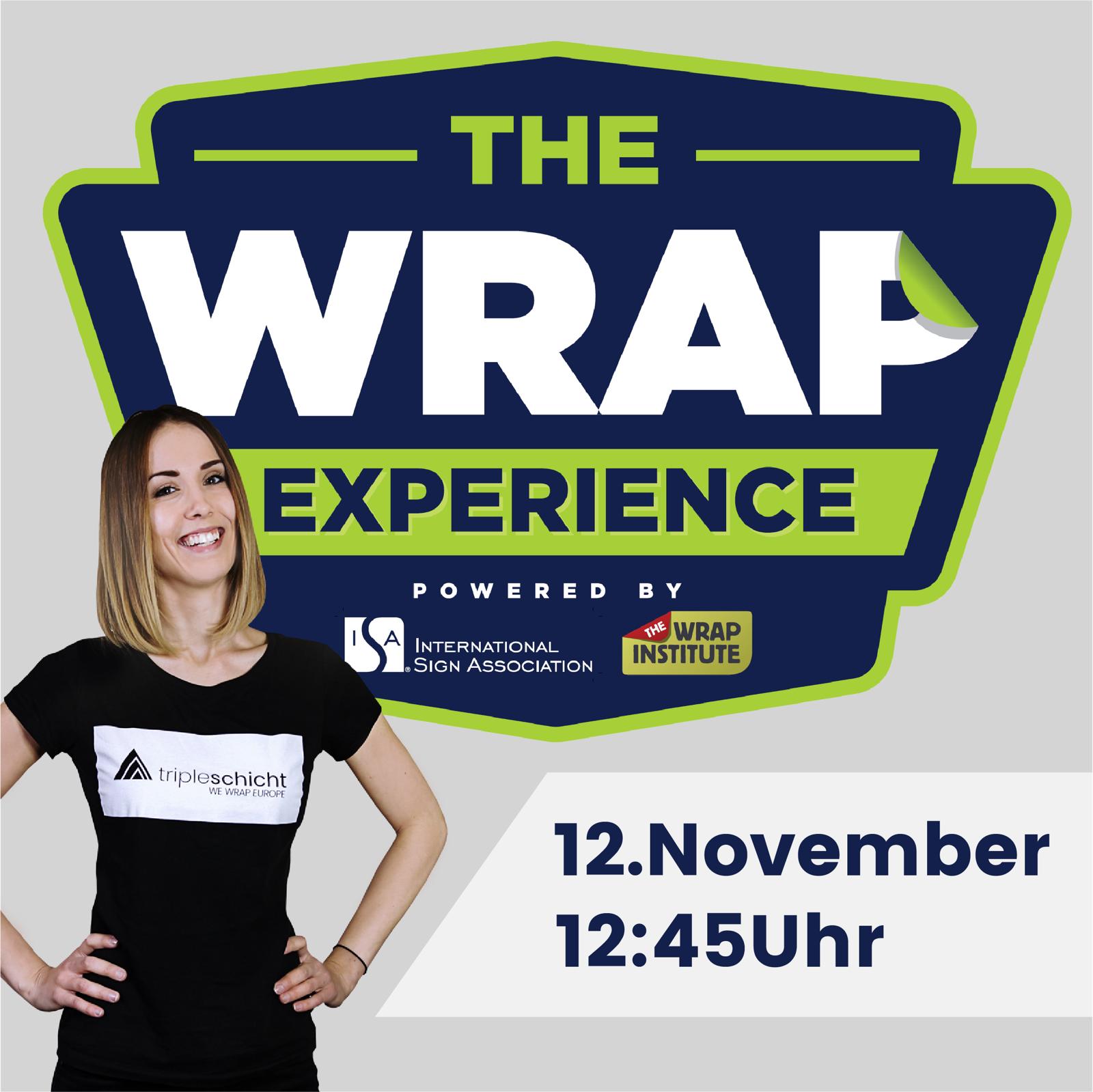 The Wrap Experience Designfolierung tripleschicht
